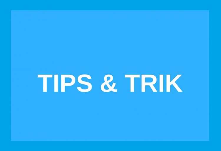 Tips dan Trik