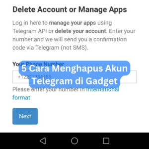 5 Cara Menghapus Akun Telegram di Gadget