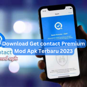 Download Getcontact Premium Mod Apk Terbaru 2023