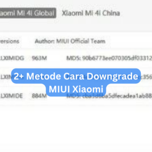 2+ Metode Cara Downgrade MIUI Xiaomi