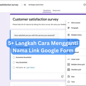 5+ Langkah Cara Mengganti Nama Link Google Form