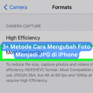 3+ Metode Cara Mengubah Foto Menjadi JPG di iPhone