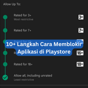 10+ Langkah Cara Memblokir Aplikasi di Playstore