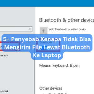 Tidak Bisa Mengirim File Lewat Bluetooth Ke Laptop