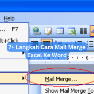 7+ Langkah Cara Mail Merge Excel Ke Word