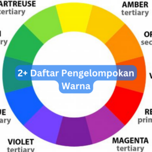 2+ Daftar Pengelompokan Warna