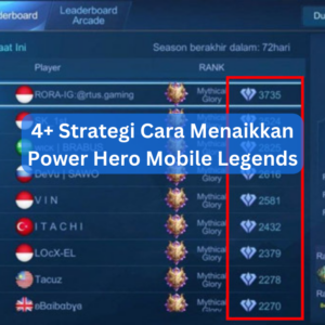 4+ Strategi Cara Menaikkan Power Hero Mobile Legends