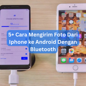 5+ Cara Mengirim Foto Dari Iphone ke Android Dengan Bluetooth