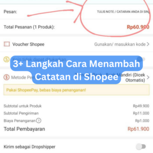 3+ Langkah Cara Menambah Catatan di Shopee