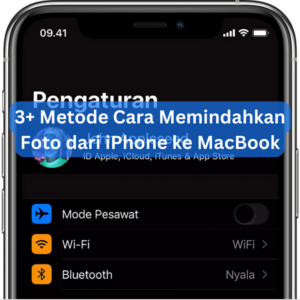 3+ Metode Cara Memindahkan Foto dari iPhone ke MacBook