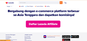 Lazada Affiliate Program Adalah? Berikut penjelasannya